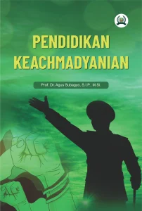 PENDIDIKAN KEACHMADYANIAN
